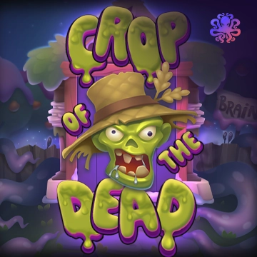 Crop of the Dead - SPACEMANSLOT88